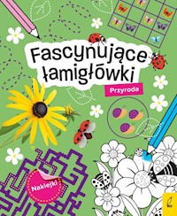 Fascynujące łamigłówki z naklejkami Przyroda -  - książka