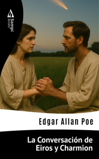 La Conversación de Eiros y Charmion - Edgar Allan Poe - ebook