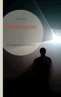 Wechselspiel - Mira Bilia - ebook
