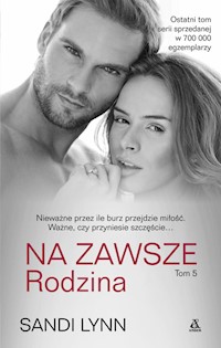 Na zawsze rodzina - Sandi Lynn - książka