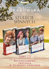 Stulecie Winnych Tom 1-3 - Ałbena Grabowska - książka