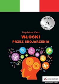 Włoski przez skojarzenia - Walas Magdalena - książka