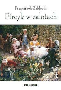 Fircyk w zalotach - Franciszek Zabłocki - książka