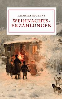 Weihnachtserzählungen - Dickens Charles - ebook
