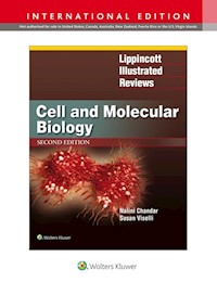 Lippincott Illustrated Reviews: Cell and Molecular Biology 2e - Chandar Nalini, Viselli Susan - książka
