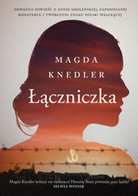 Łączniczka - Magda Knedler - ebook + audiobook + książka