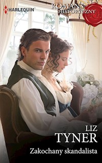 Zakochany skandalista - Liz Tyner - książka