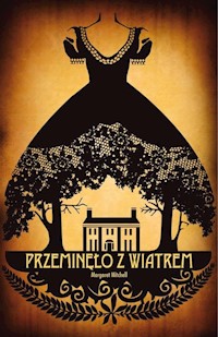 Przeminęło z wiatrem - Margaret Mitchell - ebook + książka
