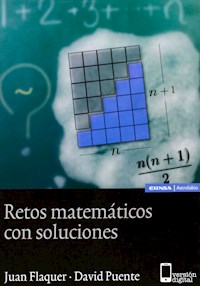 Retos matemáticos con soluciones - Juan Flaquer - ebook