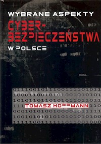Wybrane aspekty cyberbezpieczeństwa w Polsce - Hoffman Tomasz - książka