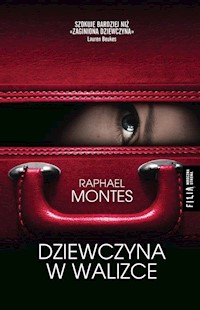 Dziewczyna w walizce - Raphael Montes - książka