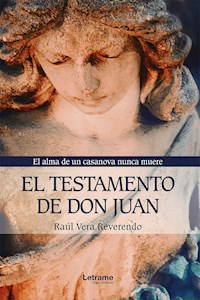 El testamento de don Juan - Raúl Vera Reverendo - ebook