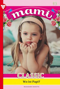Wo ist Papi? - Annette Mansdorf - ebook