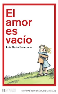 El amor es vacío - Luis Darío Salamone - ebook