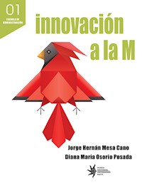 Innovación a la M - Jorge Hernán Mesa Cano - ebook