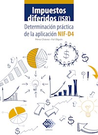 Impuestos diferidos (ISR) 2020 - José Chávez Pérez - ebook