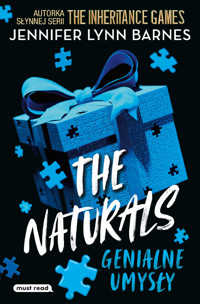 Genialne umysły. The Naturals. Tom 1 - Jennifer Lynn Barnes - książka