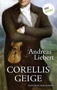 Corellis Geige - Andreas Liebert - ebook