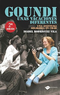 Goundi. Unas vacaciones diferentes - Isabel Rodríguez Vila - ebook
