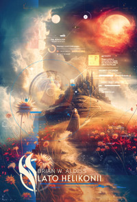 Lato Helikonii - Aldiss, Brian W - książka