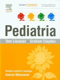 Pediatria - Lissauer Tom, Clayden Graham - książka