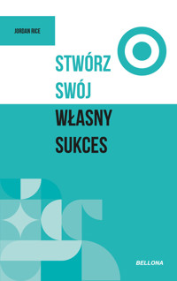 Stwórz swój własny sukces - Jordan Rice - książka