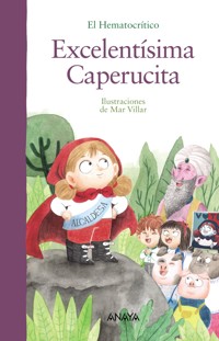Excelentísima Caperucita - El Hematocrítico - ebook