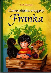 Czarodziejskie przygody Franka - Lech Zaciura - ebook
