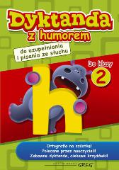 Dyktanda z humorem do klasy 2 - Marta Kurdziel, layout: Aleksandra Zimoch, okładk - książka