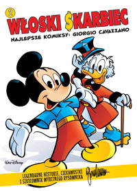 Włoski skarbiec. Najlepsze komiksy: Giorgio Cavazzano. Tom 2 - François Corteggiani, Massimo Marconi, Silvano Mezzavilla, Janet Gilbert - książka