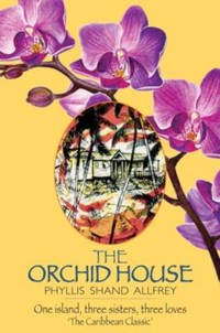 The Orchid House - Phyllis Shand Allfrey - ebook
