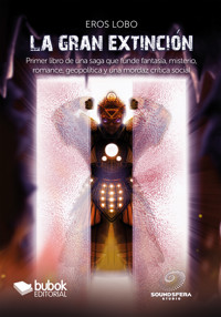 La gran extinción - Eros Lobo - ebook
