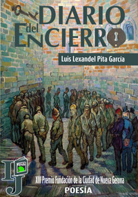 Diario del encierro - Luis Lexandel Pita García - ebook