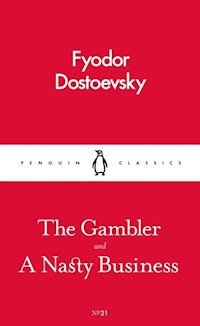 The Gambler and a Nasty Business - Fyodor Dostoevsky - książka