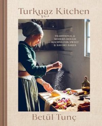 Turkuaz Kitchen - Tunç Betül - książka