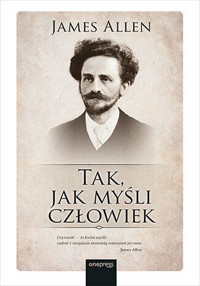 Tak, jak myśli człowiek - James Allen - audiobook + książka