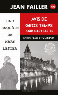 Avis de gros temps pour Mary Lester - Failler Jean - ebook