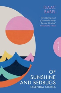Of Sunshine and Bedbugs - Isaac Babel - ebook