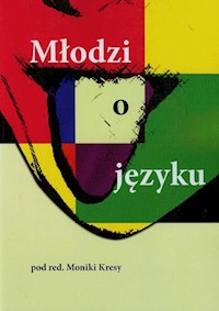 Młodzi o języku -  - książka