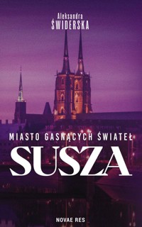 Miasto gasnących świateł. Susza - Aleksandra Świderska - ebook + audiobook + książka