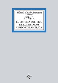 El sistema político de Estados Unidos - Yolanda Casado Rodríguez - ebook