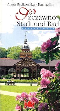 Szczawno Stadt und Bad - Będkowska-Karmelita Anna - książka