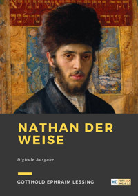 Nathan der weise - Gotthold Ephraim Lessing - ebook