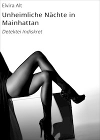 Unheimliche Nächte in Mainhattan - Elvira Alt - ebook