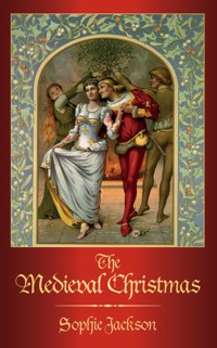 The Medieval Christmas - Sophie Jackson - ebook