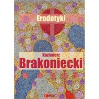Erodotyki - Kazimierz Brakoniecki - książka
