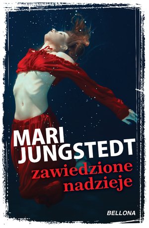 Zawiedzione nadzieje - Mari Jungstedt - książka