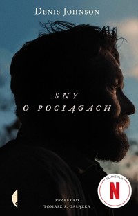 Sny o pociągach - Johnson Denis - ebook + książka