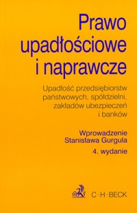 Prawo upadłościowe i naprawcze -  - książka
