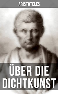 Über die Dichtkunst - Aristoteles - ebook